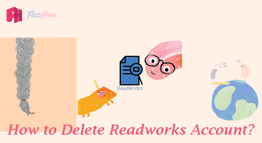 How to Delete Readworks Account 